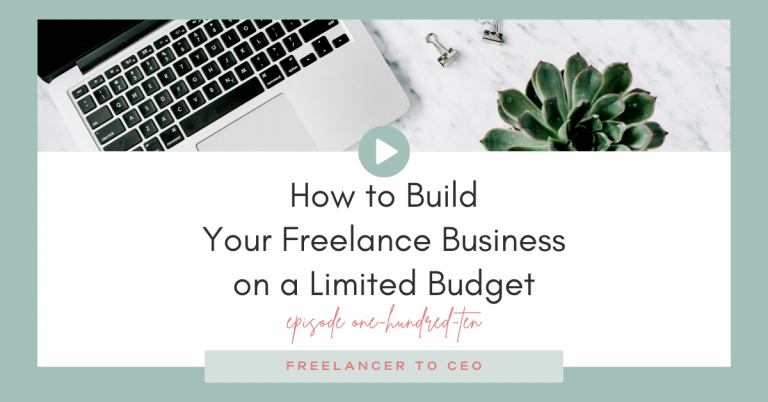 How to Build Your Freelance Business on a Limited Budget