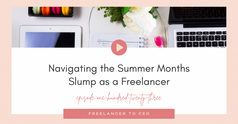 Navigating the Summer Months Slump as a Freelancer