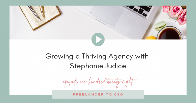 Growing a Thriving Agency with Stephanie Judice