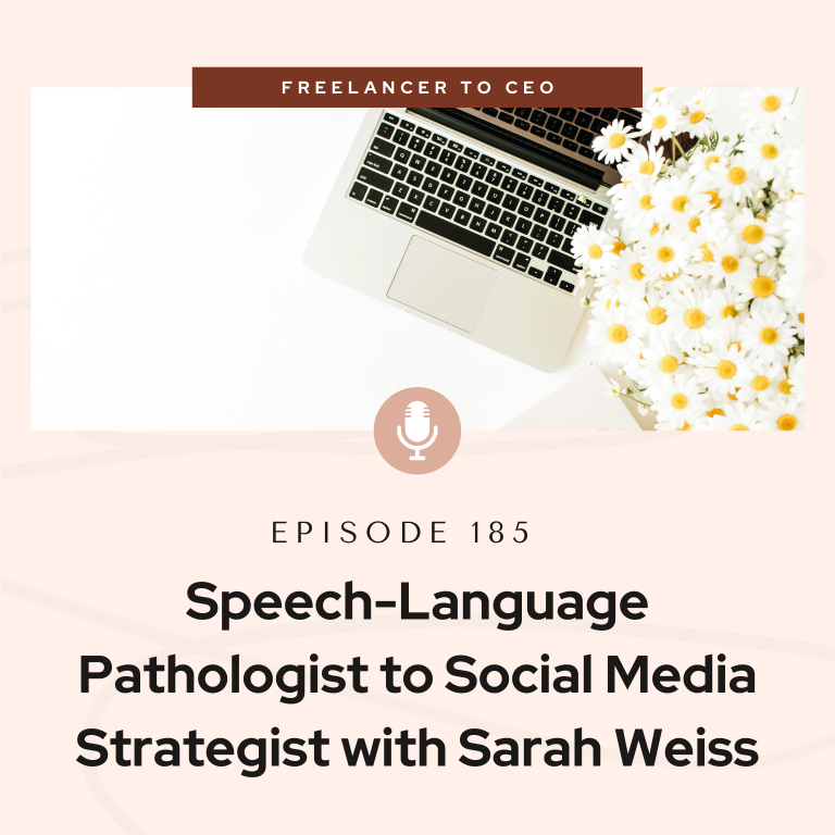 Speech-Language Pathologist to Social Media Strategist with Sarah Weiss￼